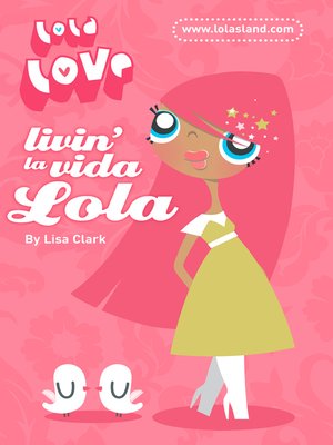 cover image of Livin' la Vida Lola